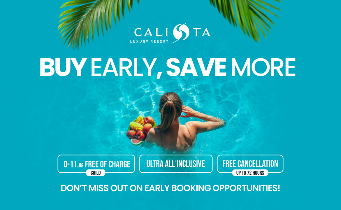 Calista Resort Erken Rezervasyon Banner En