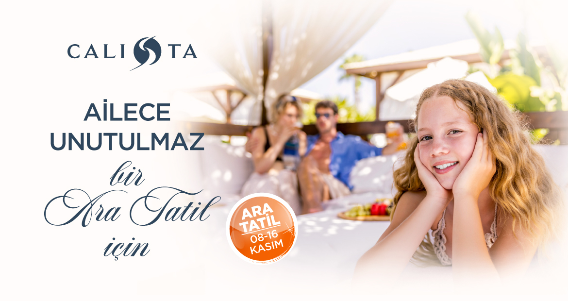 Calista Resort Ozel Teklifler Ara Tatil Web Buyuk D